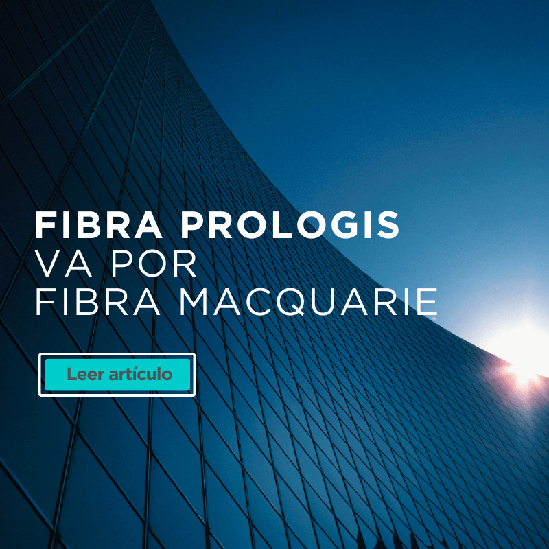 Noticia: Fibra Prologis va por Fibra Macquarie - Fusión en el mercado inmobiliario